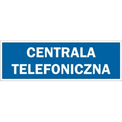 Centrala telefoniczna - tabliczka informacyjna